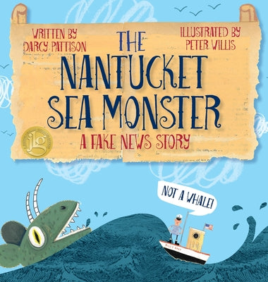 Book cover for The Nantucket Sea Monster: A Fake News Story