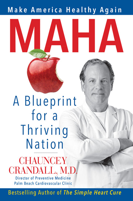Book cover for Maha: Make America Healthy Again: A Blueprint for a Thriving Nation