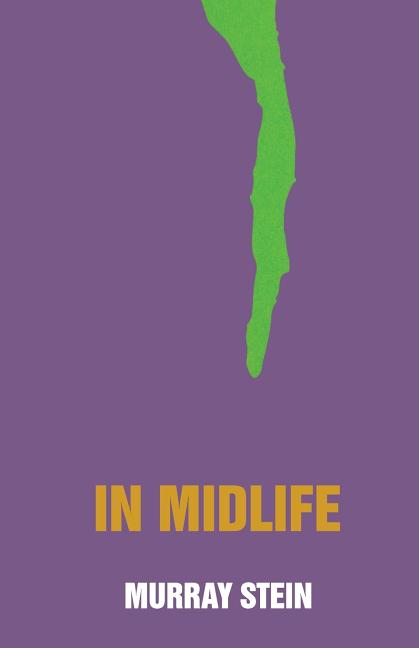 Book cover for In Midlife: A Jungian Perspective