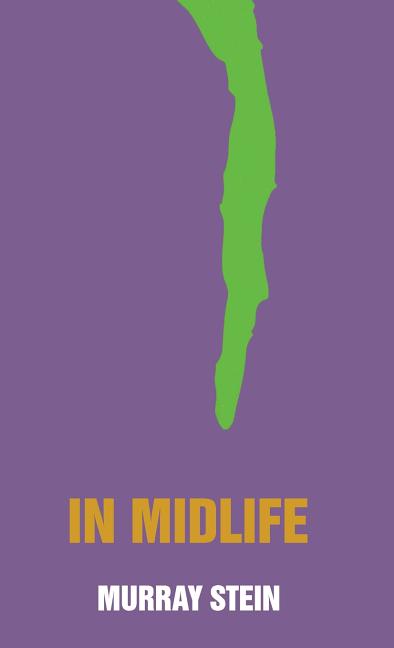 Book cover for In Midlife: A Jungian Perspective