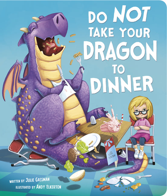 Book cover for Do Not Take Your Dragon to Dinner