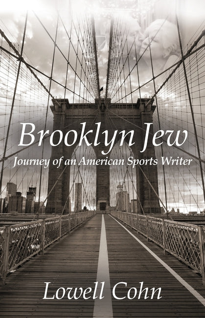 Book cover for Brooklyn Jew: Journey of an American Sports Writer