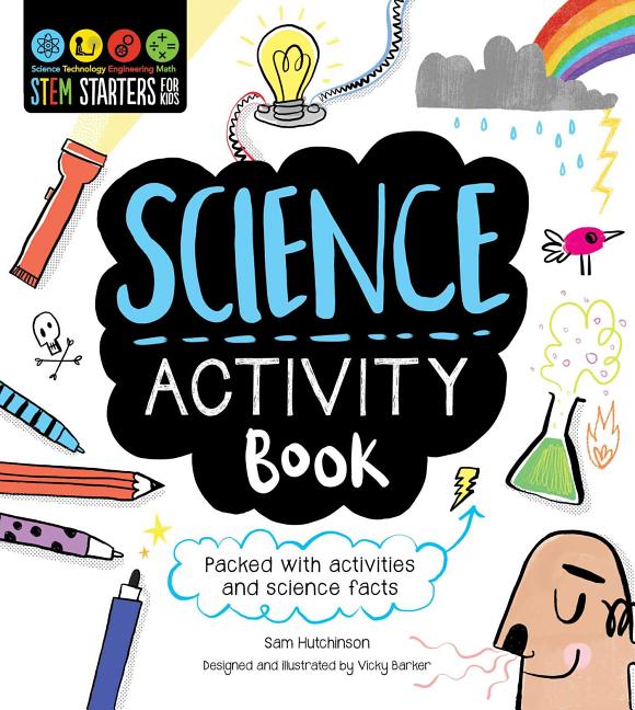Book cover for Stem Starters for Kids Science Activity Book: Packed with Activities and Science Facts