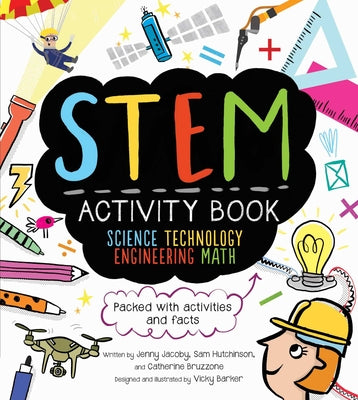 Book cover for STEM Activity Book: Science Technology Engineering Math: Packed with Activities and Facts