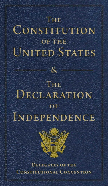 Book cover for Constitution of the United States and the Declaration of Independence