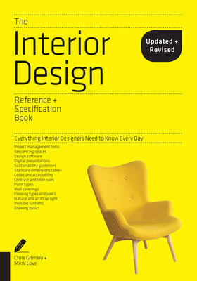 Book cover for The Interior Design Reference & Specification Book Updated & Revised: Everything Interior Designers Need to Know Every Day