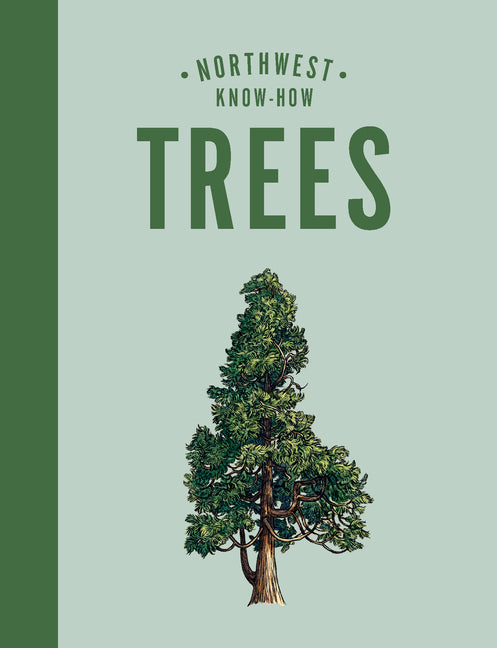Book cover for Northwest Know-How: Trees