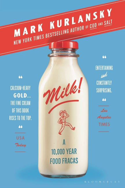 Book cover for Milk!: A 10,000-Year Food Fracas