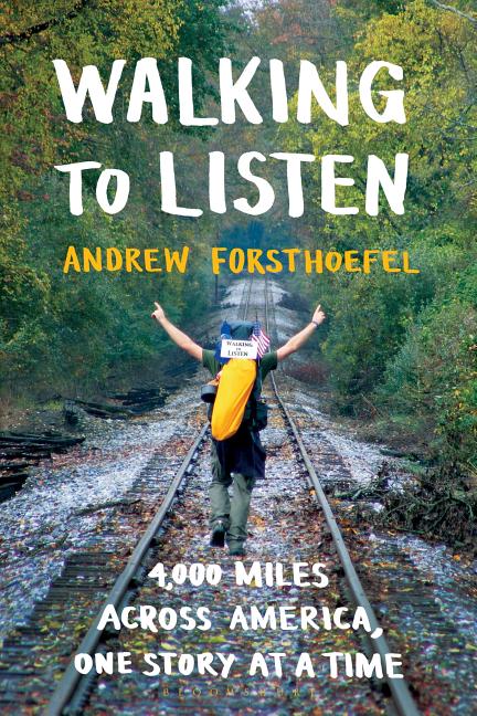 Book cover for Walking to Listen: 4,000 Miles Across America, One Story at a Time