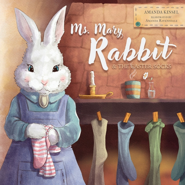 Book cover for Ms. Mary Rabbit and the Easter Socks