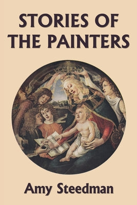 Book cover for Stories of the Painters (Color Edition) (Yesterday's Classics)