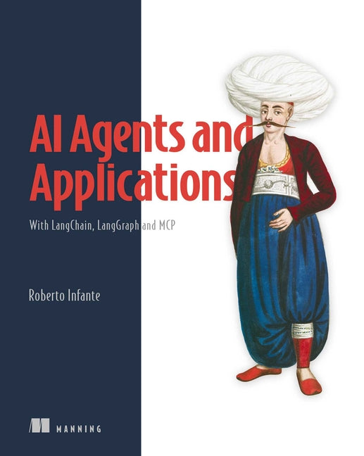 Book cover for AI Agents and Applications: With Langchain, Langgraph, and MCP