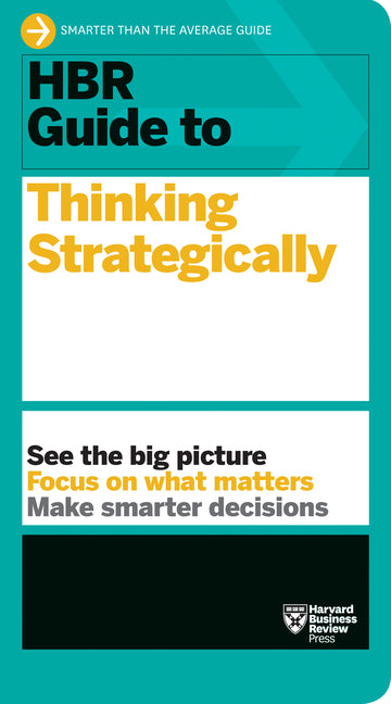 Book cover for HBR Guide to Thinking Strategically (HBR Guide Series)