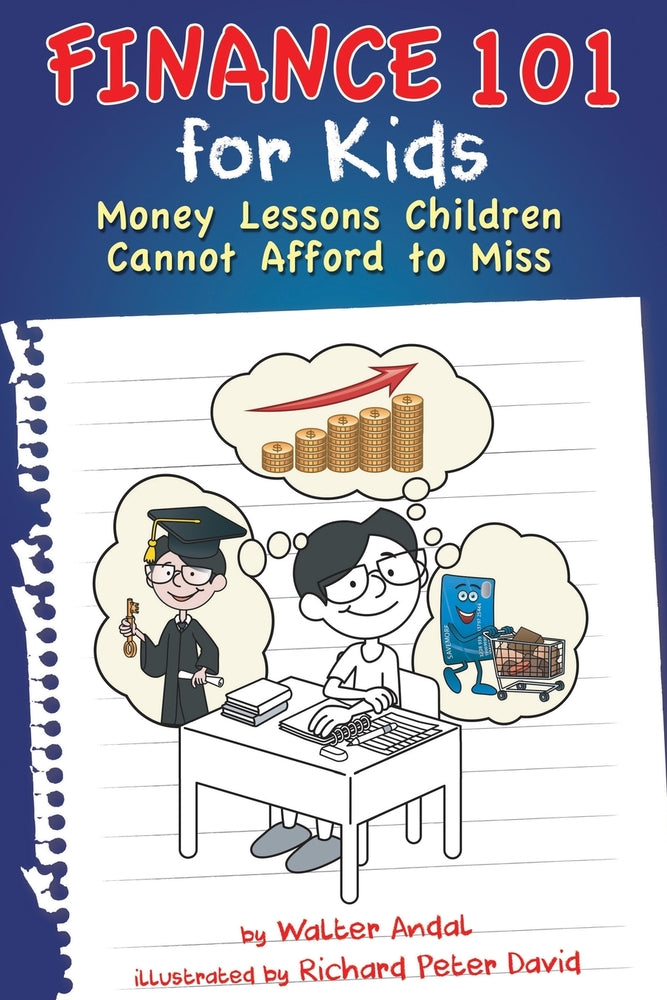 Book cover for Finance 101 for Kids: Money Lessons Children Cannot Afford to Miss