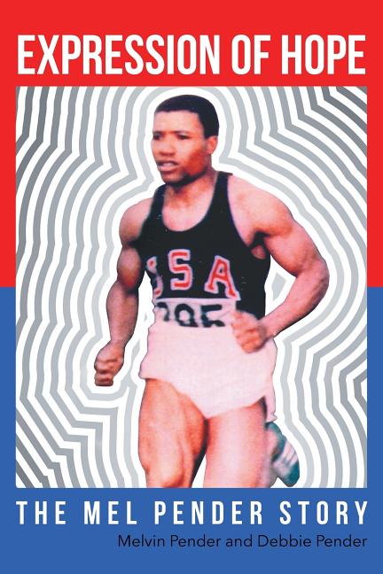 Book cover for Expression Of Hope: The Mel Pender Story
