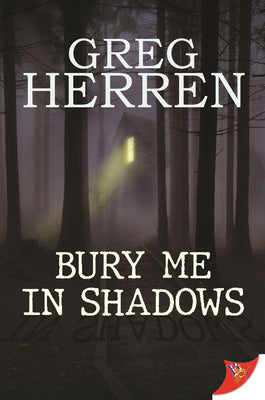 Book cover for Bury Me in Shadows