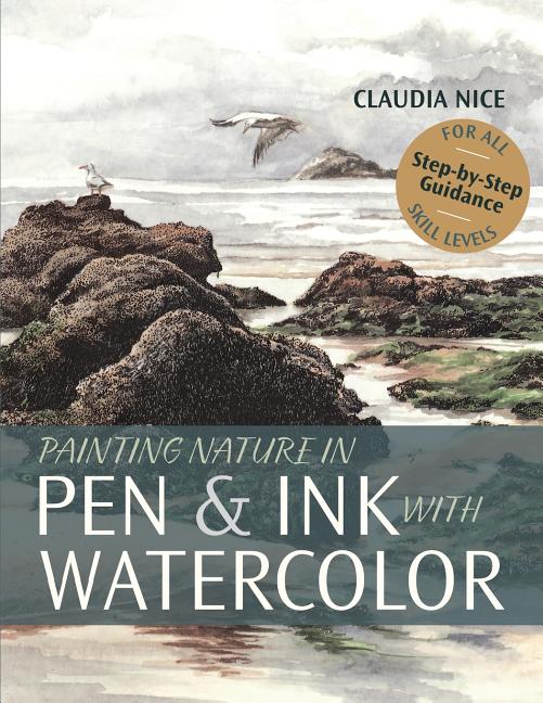 Book cover for Painting Nature in Pen & Ink with Watercolor (Reprint)