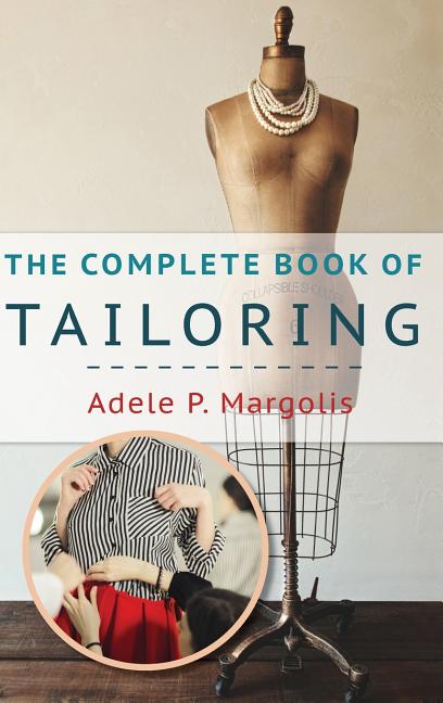 Book cover for The Complete Book of Tailoring
