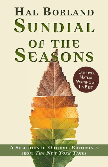 Book cover for Sundial of the Seasons: A Selection of Outdoor Editorials from The New York Times