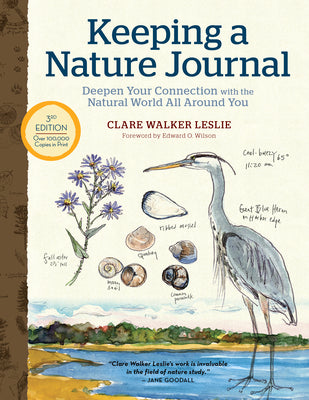 Book cover for Keeping a Nature Journal, 3rd Edition: Deepen Your Connection with the Natural World All Around You