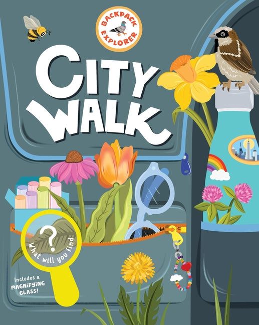 Book cover for Backpack Explorer: City Walk: What Will You Find?