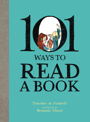 Book cover for 101 Ways to Read a Book