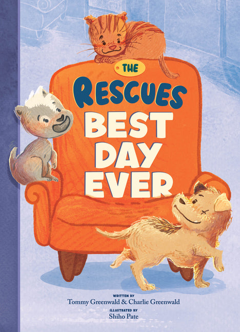 Book cover for Rescues Best Day Ever (the Rescues #2): Volume 2