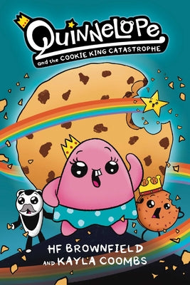 Book cover for Quinnelope and the Cookie King Catastrophe Vol. 1