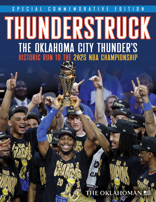 Book cover for Thunderstruck: The Oklahoma City Thunder's Historic Run to the 2025 NBA Championship