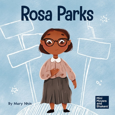 Book cover for Rosa Parks: A Kid's Book About Standing Up For What's Right
