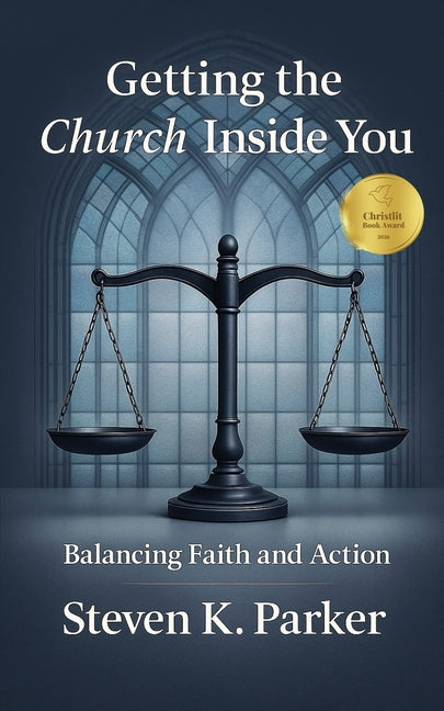 Book cover for Getting the Church Inside You: Balancing Faith and Action