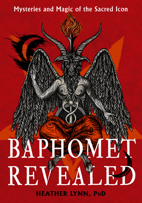 Book cover for Baphomet Revealed: Mysteries and Magic of the Sacred Icon