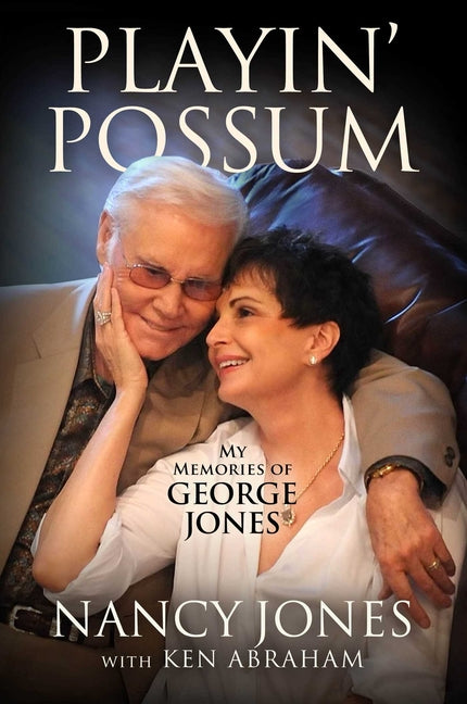 Book cover for Playin' Possum: My Memories of George Jones