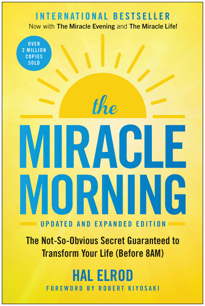 Book cover for The Miracle Morning (Updated and Expanded Edition): The Not-So-Obvious Secret Guaranteed to Transform Your Life (Before 8am)