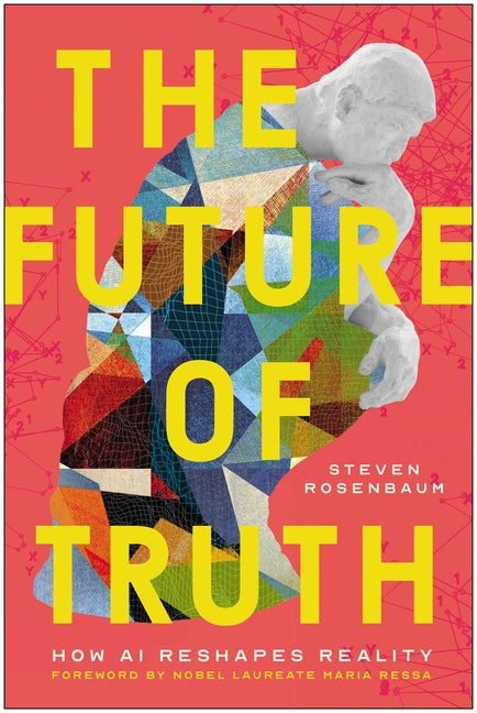 Book cover for Future of Truth: How AI Reshapes Reality