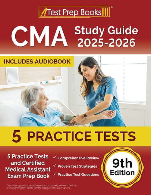 Book cover for CMA Study Guide 2025-2026: 5 Practice Tests and Certified Medical Assistant Exam Prep Book [9th Edition]