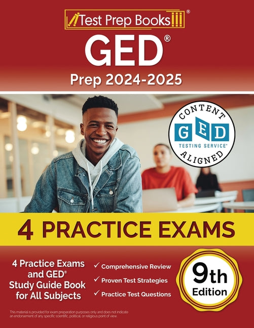 Book cover for GED Prep 2024-2025: 4 Practice Exams and GED Study Guide Book for All Subjects [9th Edition]