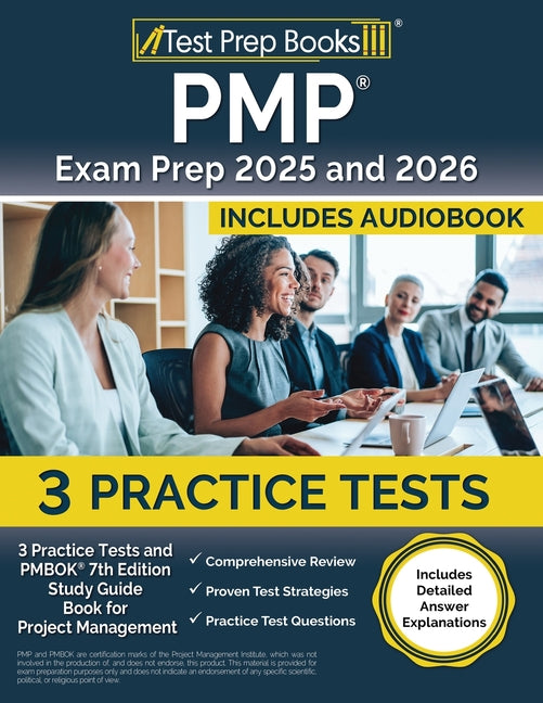 Book cover for PMP Exam Prep 2025 and 2026: 3 Practice Tests and PMBOK 7th Edition Study Guide Book for Project Management [Includes Detailed Answer Explanations]