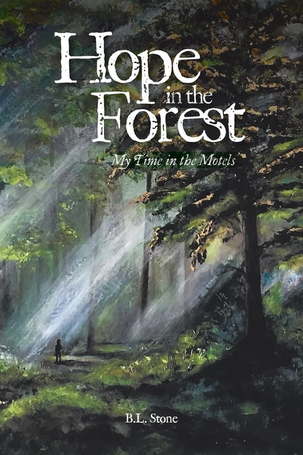Book cover for Hope in the Forest: My time in the Motels