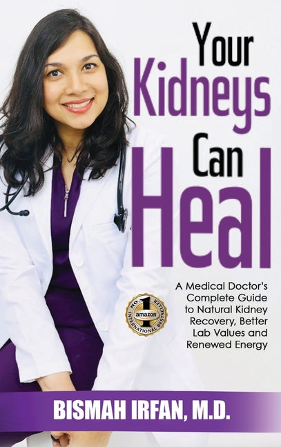 Book cover for Your Kidneys Can Heal: A Kidney Doctor's Complete Guide to Natural Kidney Recovery, Better Lab Values, and Renewed Energy