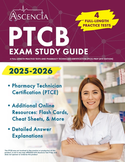 Book cover for PTCB Exam Study Guide 2025-2026: 4 Full-Length Practice Tests and Pharmacy Technician Certification (PTCE) Prep [8th Edition]