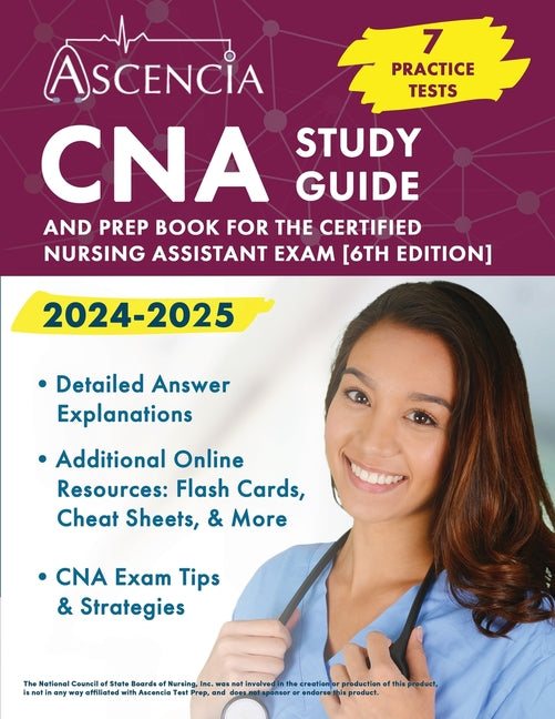 Book cover for CNA Study Guide 2024-2025: 7 Practice Tests and Prep Book for the Certified Nursing Assistant Exam [6th Edition]