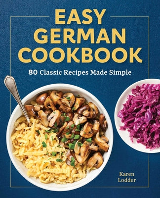 Book cover for Easy German Cookbook: 80 Classic Recipes Made Simple