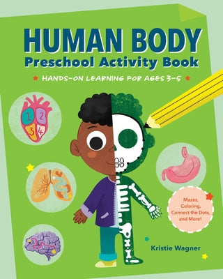 Book cover for Human Body Preschool Activity Book: Hands-On Learning with Mazes, Coloring, and More!