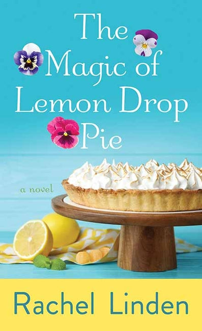 Book cover for The Magic of Lemon Drop Pie