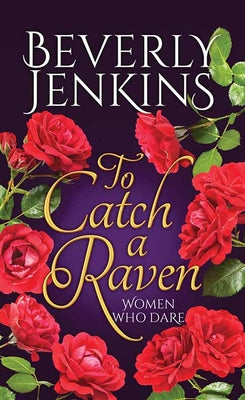 Book cover for To Catch a Raven: Women Who Dare