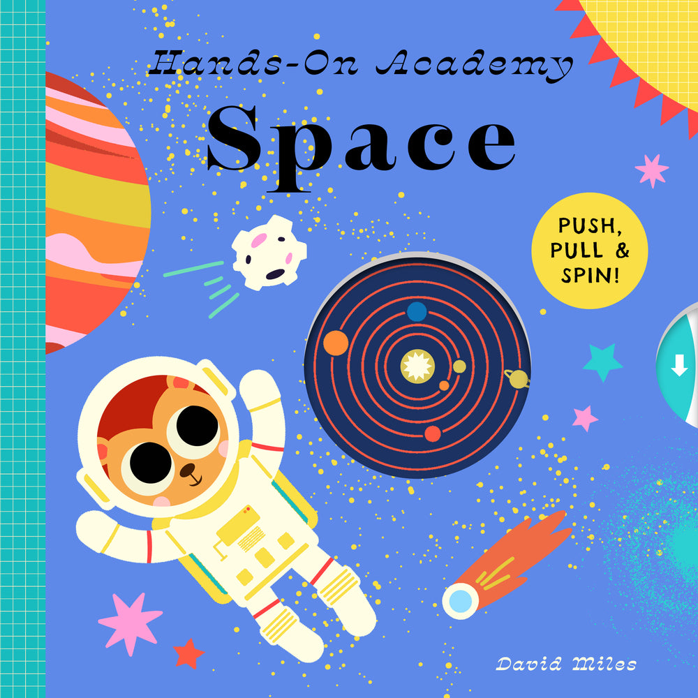 Book cover for Hands-On Academy Space: Push, Pull & Spin!