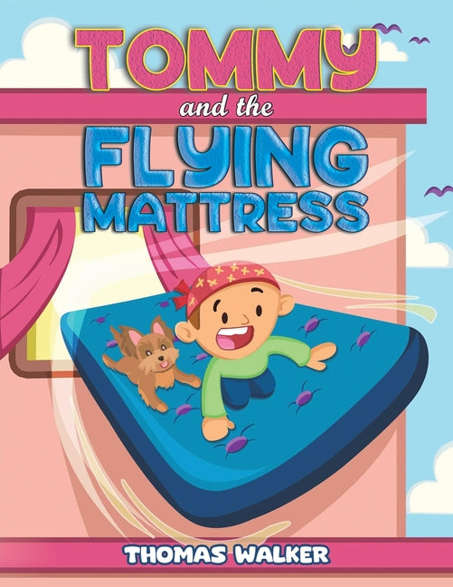 Book cover for Tommy and the Flying Mattress
