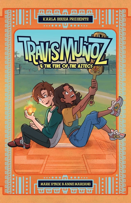 Book cover for Travis Muñoz and the Fire of the Aztecs (Book 1)