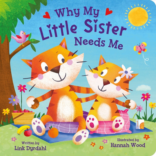 Book cover for Why My Little Sister Needs Me
